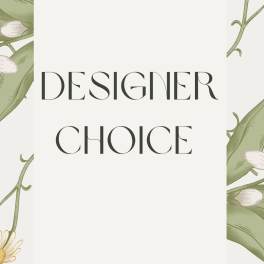 Floral-patterned card with the words "DESIGNER CHOICE"