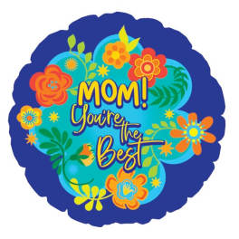 17" Mom You're The Best