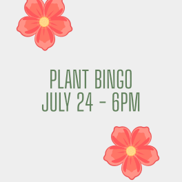 July 24 Plant Bingo