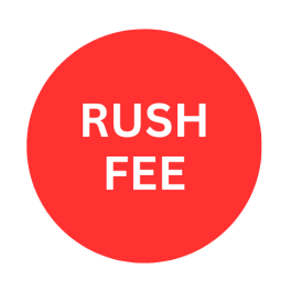 Red circular graphic with the words RUSH FEE in white capital letters