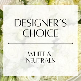 Designer’s choice white and neutral floral arrangement