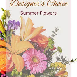 Designer's Choice - Summer Flowers