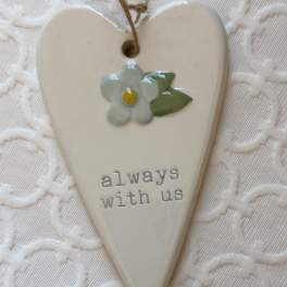 Always With Us Ceramic Heart