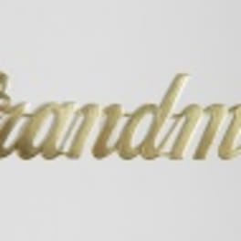 Gold script reading "Grandma" on a plain background