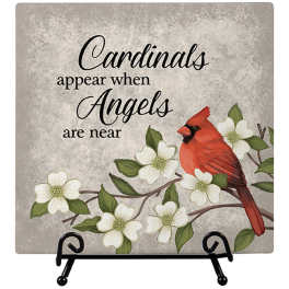 Decorative plaque with a cardinal, white flowers, and the text "Cardinals appear when Angels are near"