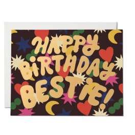 Birthday card with colorful "Happy Birthday Bestie!" text