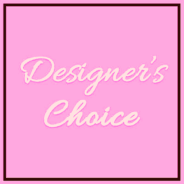 Designer's Choice