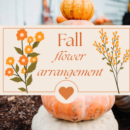 Fall flower arrangement sign with orange floral graphics over stacked pumpkins