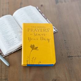 One minute prayers to start your day