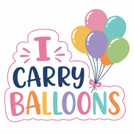 Colorful "I Carry Balloons" graphic with balloon illustration