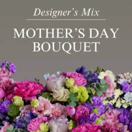 Mother's Day- Florists Choice