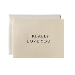 Cream greeting card with the words I REALLY LOVE YOU