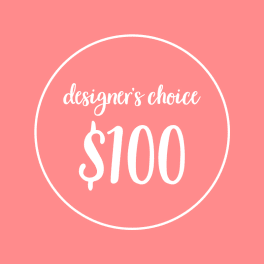 Pink designer's choice $100 graphic with white text in a circle