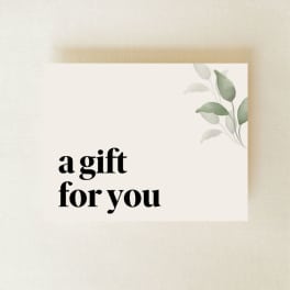 Gift card with the words "a gift for you" and a leaf design