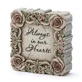 Decorative stone plaque with roses and the words "Always in our Hearts"
