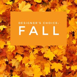 Designer's Choice - Fall