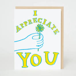 I Appreciate You Card