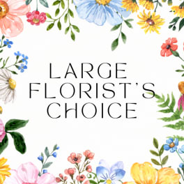 Watercolor flowers framing the words Large Florist's Choice