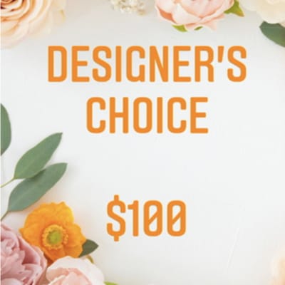 Designer's Choice - $100
