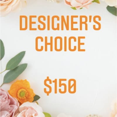 Designer's Choice - $150