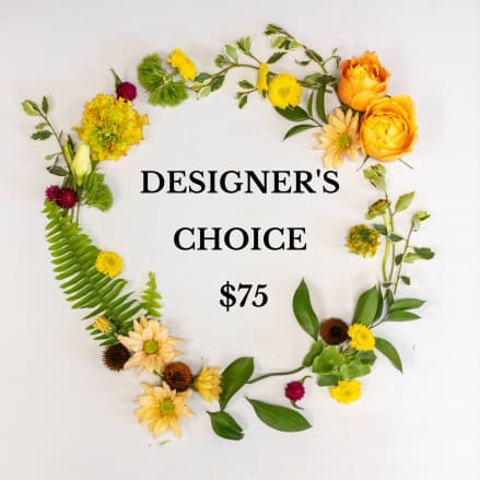 Flat lay ring of yellow and orange flowers with greenery framing the words Designer's Choice $75