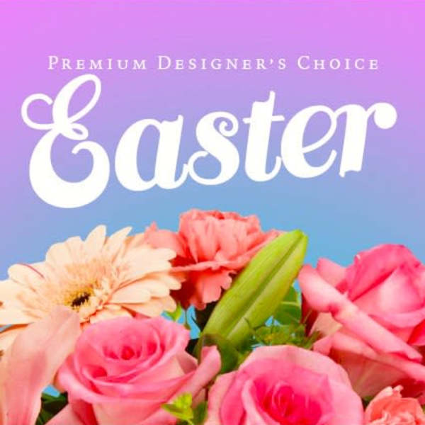 Close-up of pink roses, gerbera daisy, and other pastel flowers under large Easter text.