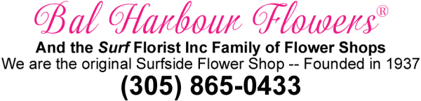 Bal Harbour Flowers® - Surfside, FL florist