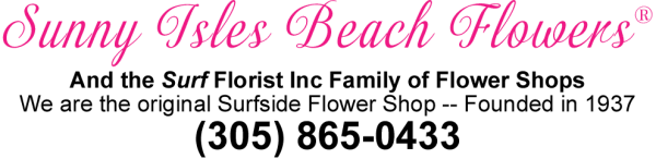 Sunny Isles Beach Flowers® - Sunny Isles Beach, FL florist
