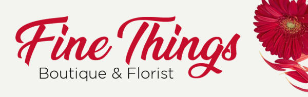 Fine Things Boutique and Florist - Mableton, GA florist