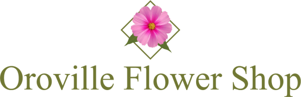 Oroville Flower Shop - Oroville, CA florist
