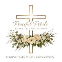 Peaceful Petals Floral & Tribute Shop LLC - Tulare, CA florist