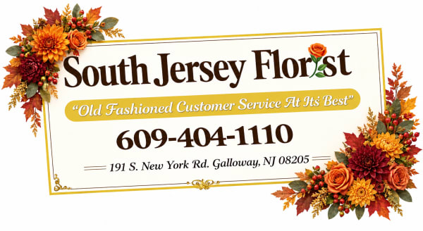 South Jersey Florist & Events - Galloway, NJ florist