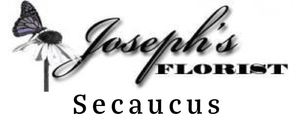 Secaucus Florist | Flower Delivery by Josephs Florist - Secaucus