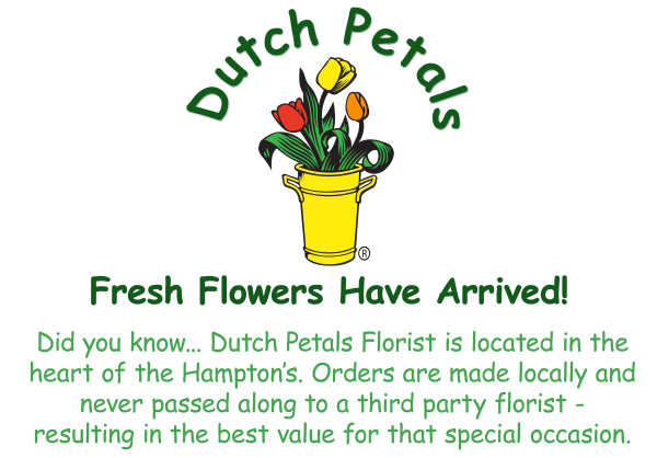 Dutch Petals Inc - Southampton, NY florist