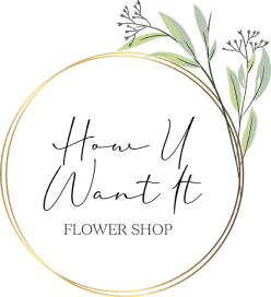 How U Want It Flower Shop Logo