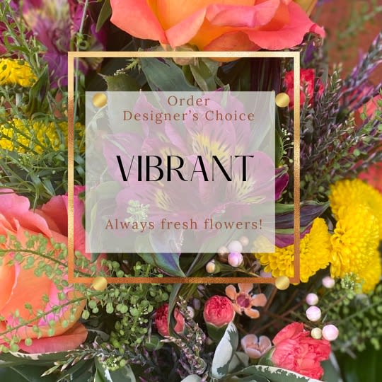 Let us design a beautiful vibrant bouquet ! Upgrade to deluxe or