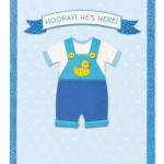 Blue baby shower card with a duck outfit and "Hooray! He's here!" text