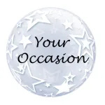 Clear balloon with white star pattern and the words "Your Occasion"