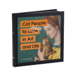 Hardcover book titled Cat People to Love in Art and Life