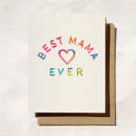 Best Mama Ever Greeting Card