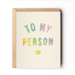 To My Person - Colorful Love Card