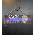 Police "Back The Blue" Plaque 5" H x 15" W