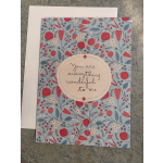 Valentine's Day Card .Everything wonderful