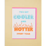 Cooler/Hotter Every Year Card