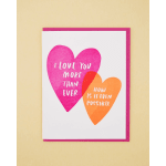 I love you more than ever card