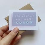Mini Card- You Make Me Very Happy