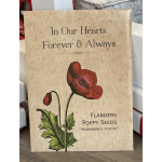 In Our Hearts Remembrance Memorial - Flanders Poppy