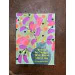Book: Flowers For The Things I Dint Know How To Say