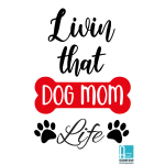 Living That Dog Mom Life card