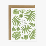 Greeting card with green tropical leaves and the words "Love You, Friend"